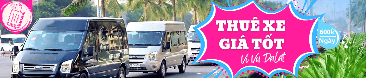 Thuê Xe Du Lịch Đà Lạt