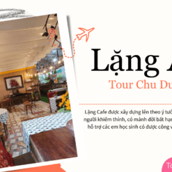 Tour Đà Lạt 1 Ngày-Lặng Art