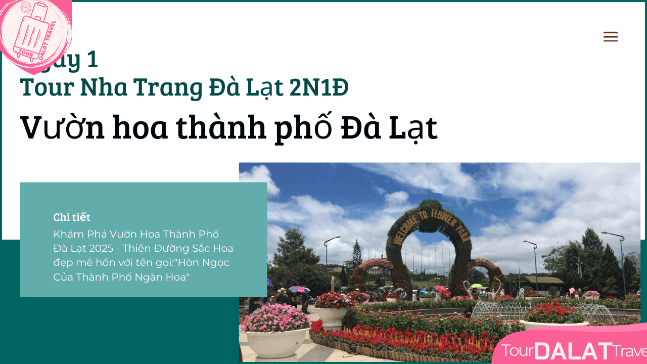 Tour Nha Trang Đà Lạt 2 Ngày 1 Đêm Giá Ưu Đãi - Ảnh 8